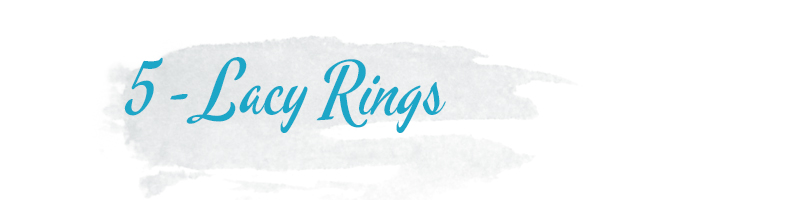 lacy rings